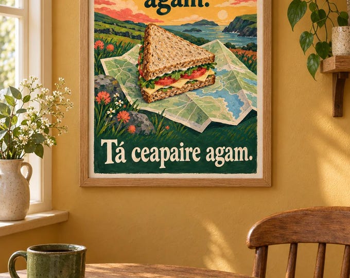No Plan Just a Sandwich – Irish Language Wall Art, A3 Digital Download — presentación de la obra